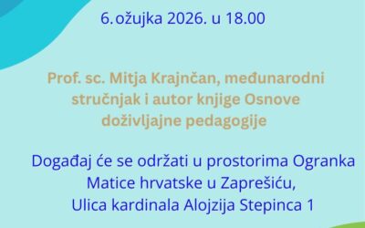 Predavanje o doživljajnoj pedagogiji – dr.sc. Mitja Krajnčan