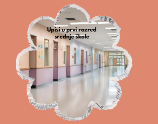 Upis učenika u prvi razred srednje škole